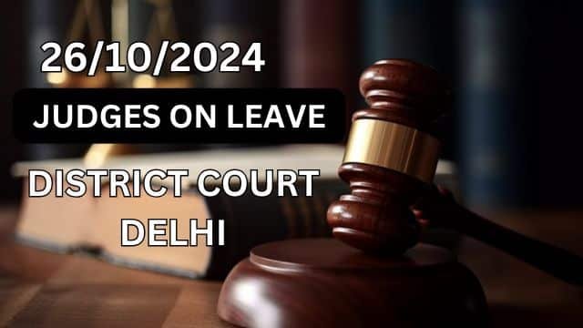 JUDGES ON LEAVE