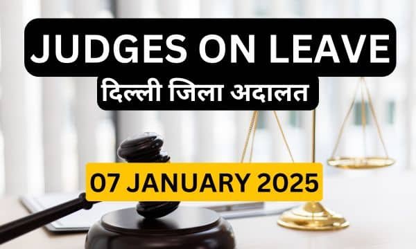 07/01/2025 JUDGES ON LEAVE