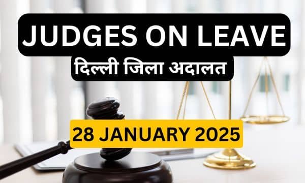 28/01/2025 JUDGES ON LEAVE