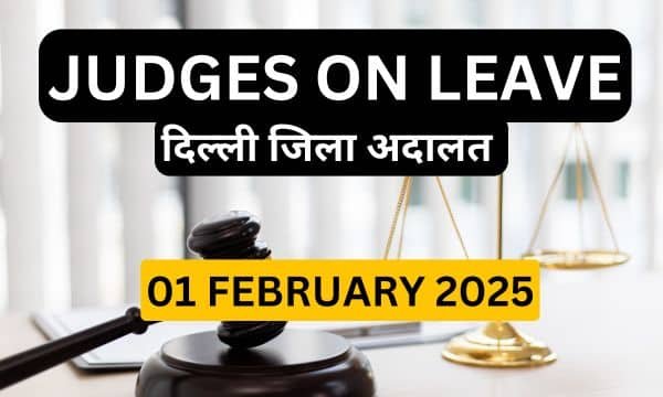 01/02/2025 JUDGES ON LEAVE