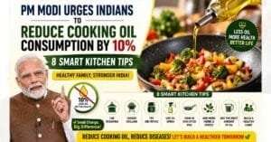 Cooking Oil Consumption: PM मोदी की 8 स्मार्ट हेल्थ टिप्स