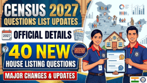 Census 2027 Questions List: 40 नए सवालों पर 5 बड़े अपडेट